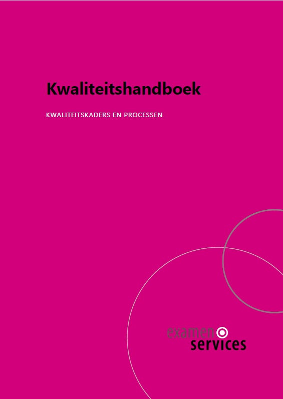 Kwaliteitshandboek Examinering; basis voor PraktijkbeoordelenFlex 